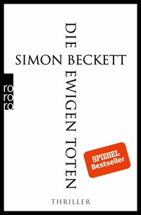 Die ewigen Toten - Simon Beckett - E-Book