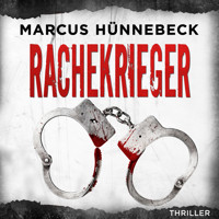 Rachekrieger - Drosten und Sommer, Band 13 (ungekürzt) - Marcus Hünnebeck - Hörbuch