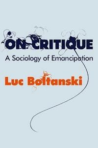 On Critique - Luc Boltanski - E-Book