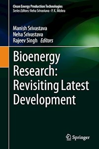 Bioenergy Research: Revisiting Latest Development -  - E-Book