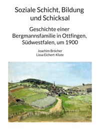 Soziale Schicht, Bildung und Schicksal - Joachim Bröcher - E-Book