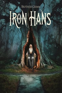 Iron Hans(illustrated) - Brothers Grimm - E-Book