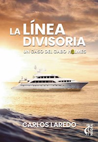 La línea divisoria - Carlos Laredo - E-Book
