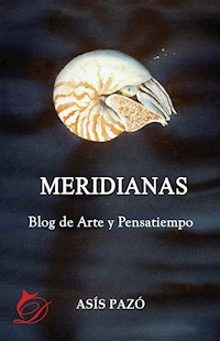 Meridianas - Asís Pazó - E-Book