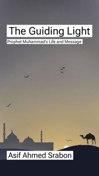 The Guiding Light - Asif Ahmed Srabon - E-Book