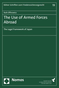 The Use of Armed Forces Abroad - Ruth Effinowicz - E-Book