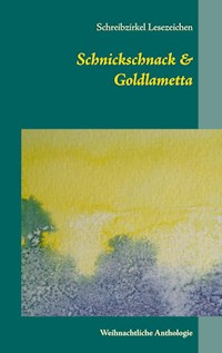 Schnickschnack & Goldlametta - Schreibzirkel Lesezeichen - E-Book