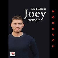Joey - Joey Heindle - Hörbuch