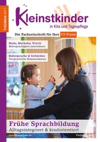 Frühe Sprachbildung - Alltagsintegriert & kindorientiert - Renate Zimmer - E-Book