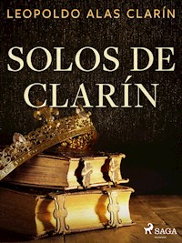 Solos de Clarín - Leopoldo Alas Clarín - E-Book