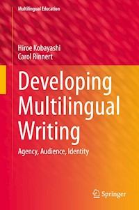 Developing Multilingual Writing - Hiroe Kobayashi - E-Book