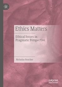 Ethics Matters - Nicholas Rescher - E-Book