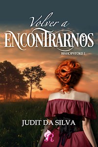 Volver a encontrarnos - Judit Da Silva - E-Book