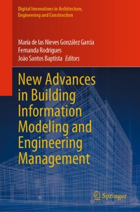 New Advances in Building Information Modeling and Engineering Management -  - E-Book