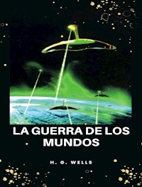 La guerra de los mundos (traducido) - H. G. Wells - E-Book