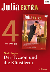 Julia Extra Band 383 - Titel 4: Der Tycoon und die Künstlerin - Nikki Logan - E-Book