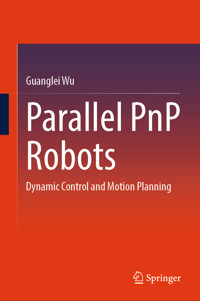 Parallel PnP Robots - Guanglei Wu - E-Book