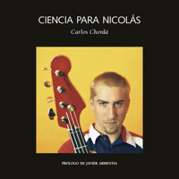Ciencia para Nicolás - Carlos Chordá - Hörbuch