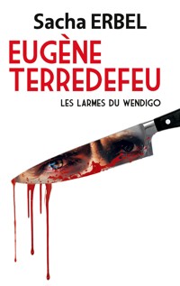 Eugène Terredefeu - Sacha Erbel - E-Book