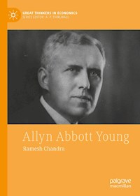 Allyn Abbott Young - Ramesh Chandra - E-Book