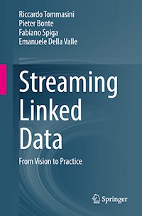 Streaming Linked Data - Riccardo Tommasini - E-Book