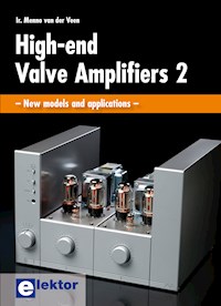 High-End Valve Amplifiers 2 - Menno van der Veen - E-Book