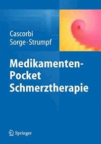 Medikamenten-Pocket Schmerztherapie - Ingolf Cascorbi - E-Book