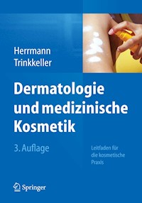 Dermatologie und medizinische Kosmetik - Konrad Herrmann - E-Book