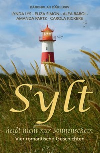 Sylt heißt nicht nur Sonnenschein - Lynda Lys - E-Book