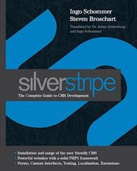 SilverStripe - Ingo Schommer - E-Book