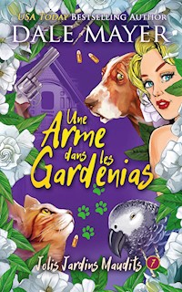 Une arme dans les gardenias - Mayer Dale - E-Book