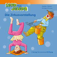 Leon und Jelena - Die Zirkusvorstellung - Rüdiger Hansen - E-Book