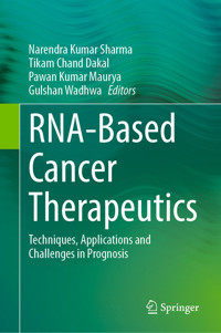 RNA-Based Cancer Therapeutics -  - E-Book