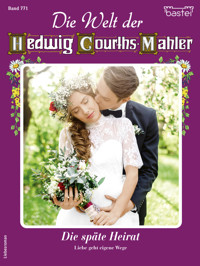 Die Welt der Hedwig Courths-Mahler 771 - Claudia von Hoff - E-Book