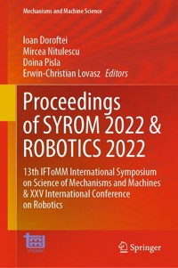 Proceedings of SYROM 2022 & ROBOTICS 2022 -  - E-Book