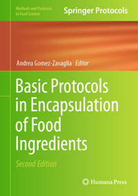 Basic Protocols in Encapsulation of Food Ingredients -  - E-Book