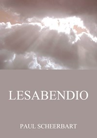 Lesabendio - Paul Scheerbart - E-Book
