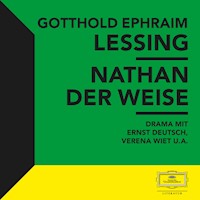 Lessing: Nathan der Weise - Gotthold Ephraim Lessing - Hörbuch