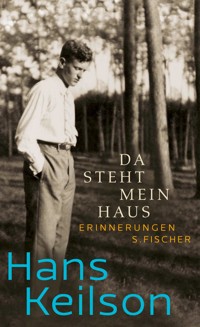 Da steht mein Haus - Hans Keilson - E-Book