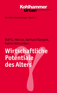 Wirtschaftliche Potentiale des Alters - Katrin Schneiders - E-Book