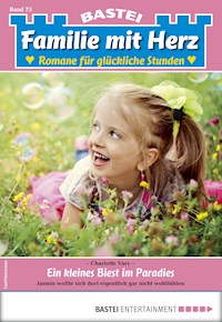 Familie mit Herz 73 - Charlotte Vary - E-Book