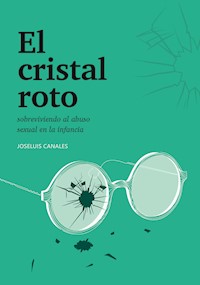 El cristal roto - Joseluis Canales - E-Book