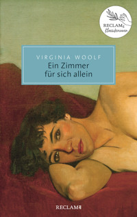 Ein Zimmer für sich allein - Virginia Woolf - E-Book