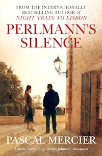 Perlmann's Silence - Pascal Mercier - E-Book