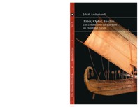 Täter, Opfer, Fakten - Jakob Anderhandt - E-Book