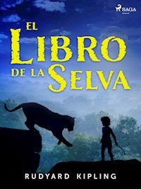 El libro de la selva - Rudyard Kipling - E-Book