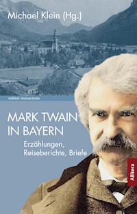 Mark Twain in Bayern - Mark Twain - E-Book