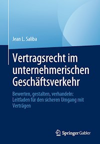 Vertragsrecht im unternehmerischen Geschäftsverkehr - Jean L. Saliba - E-Book