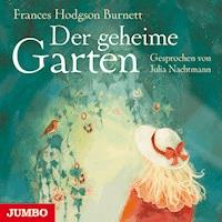 Der geheime Garten - Frances Hodgson Burnett - Hörbuch