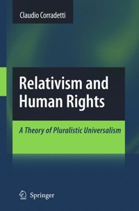 Relativism and Human Rights - Claudio Corradetti - E-Book